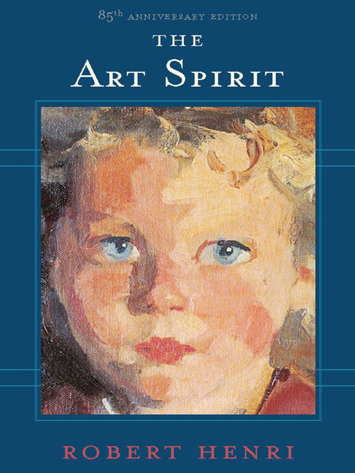 Title details for The Art Spirit by Robert Henri - Wait list